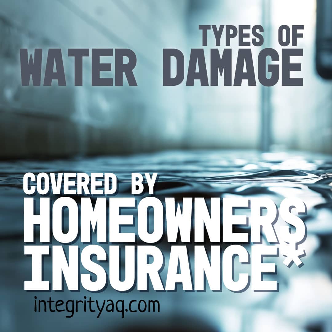 Types of Water Damage Covered by Homeowners Insurance